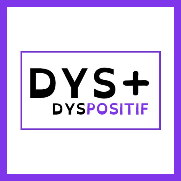 DYS-Positif