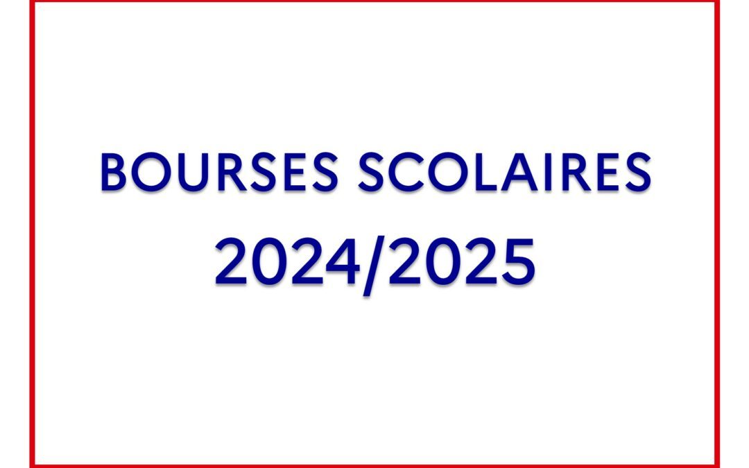 Bourses scolaires 2024-2025